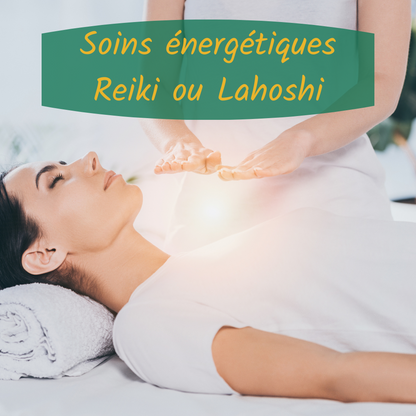 Soins énergétiques Reiki ou Lahoshi